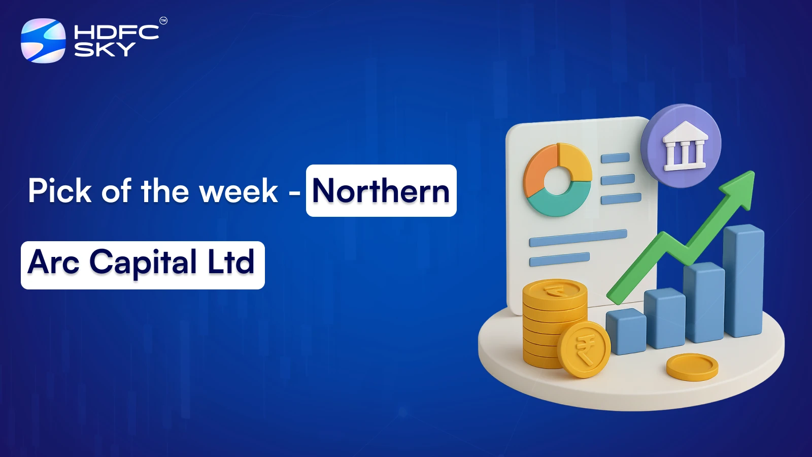 Pick of the week - Northern Arc Capital Ltd