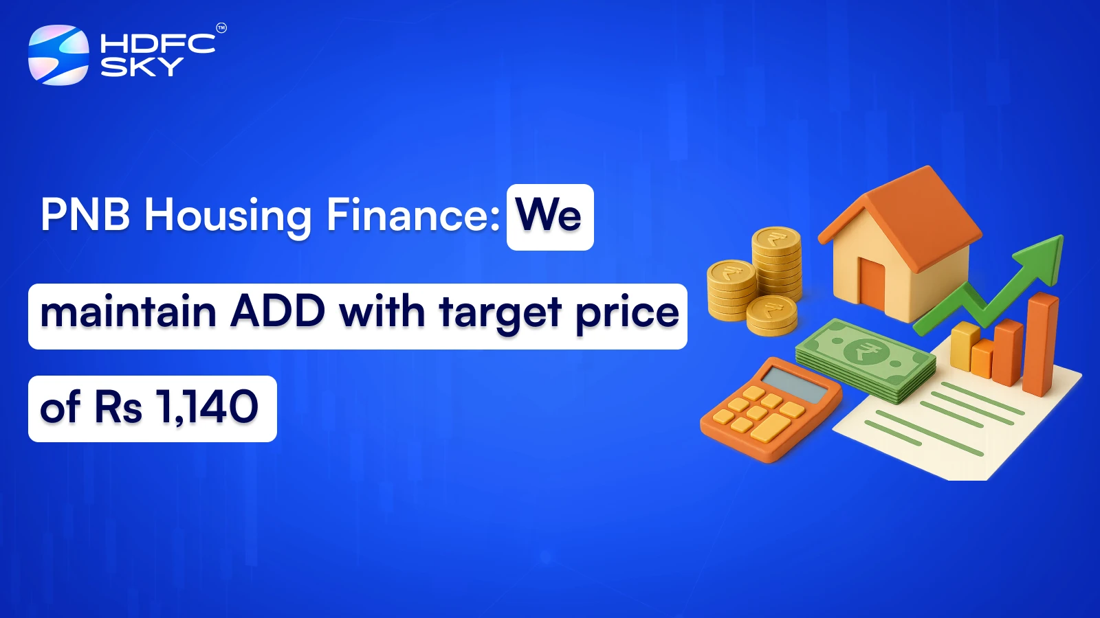 PNB Housing Finance: We maintain ADD with target price of Rs 1,140