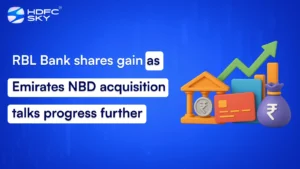 RBL Bank shares gain as Emirates NBD acquisition talks progress further