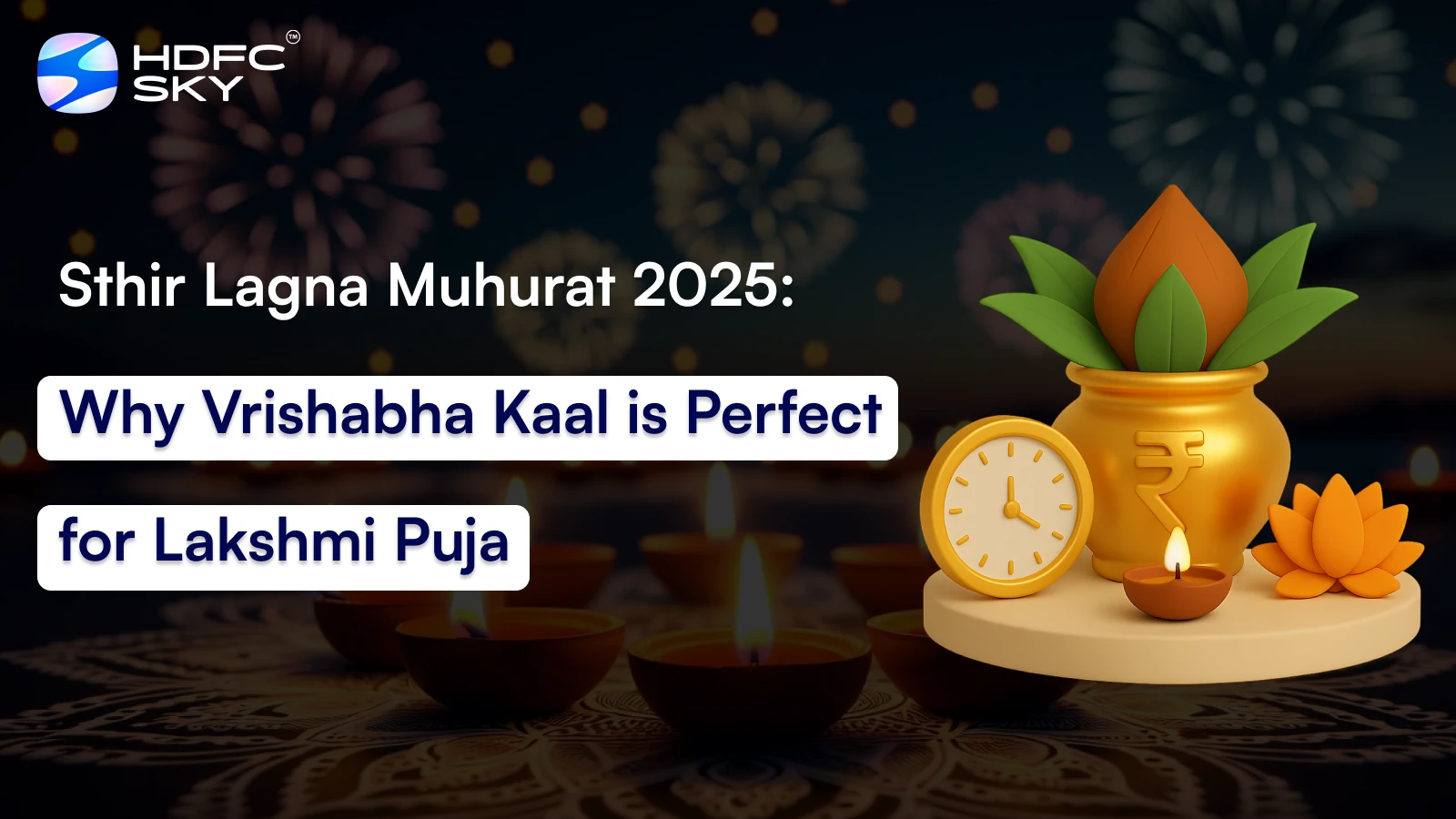 Sthir Lagna Muhurat 2025: Why Vrishabha Kaal is Perfect for Lakshmi Puja