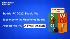 Studds IPO 2025: Should You S͏ubscribe t͏o the Upcoming Studds Accessories IPO? A SWOT Anal͏y͏sis