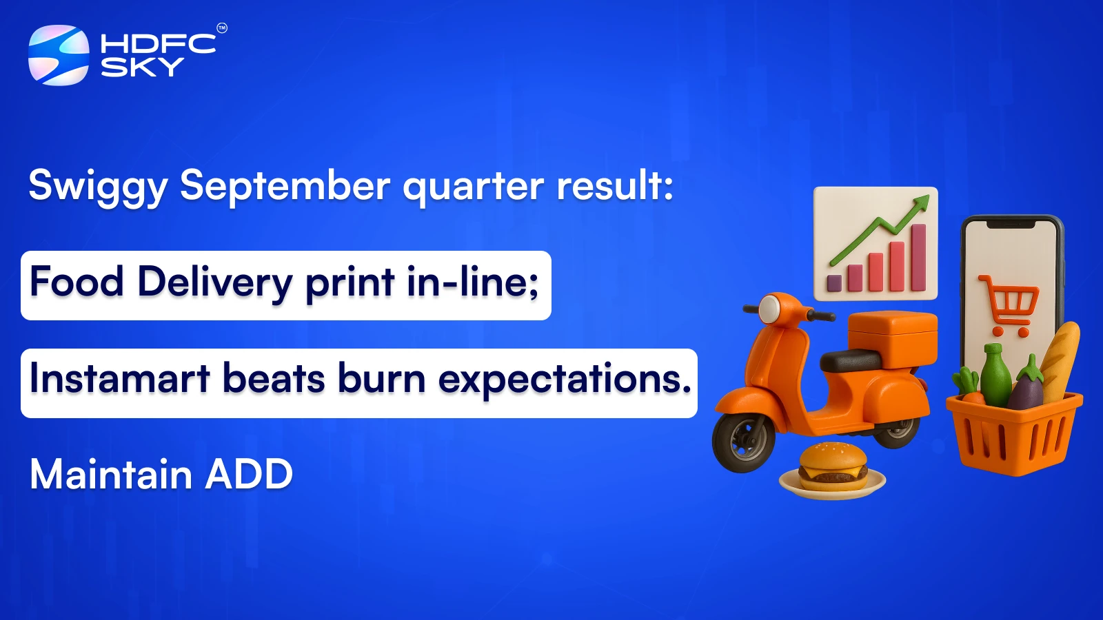 Swiggy September quarter result: Food Delivery print in-line; Instamart beats burn expectations. Maintain ADD