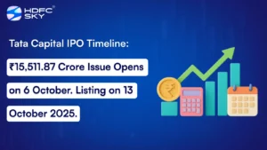 Tata Capital IPO Timeline: ₹15,511.87 Crore Issue Opens on 6 October. Listing on 13 October 2025.