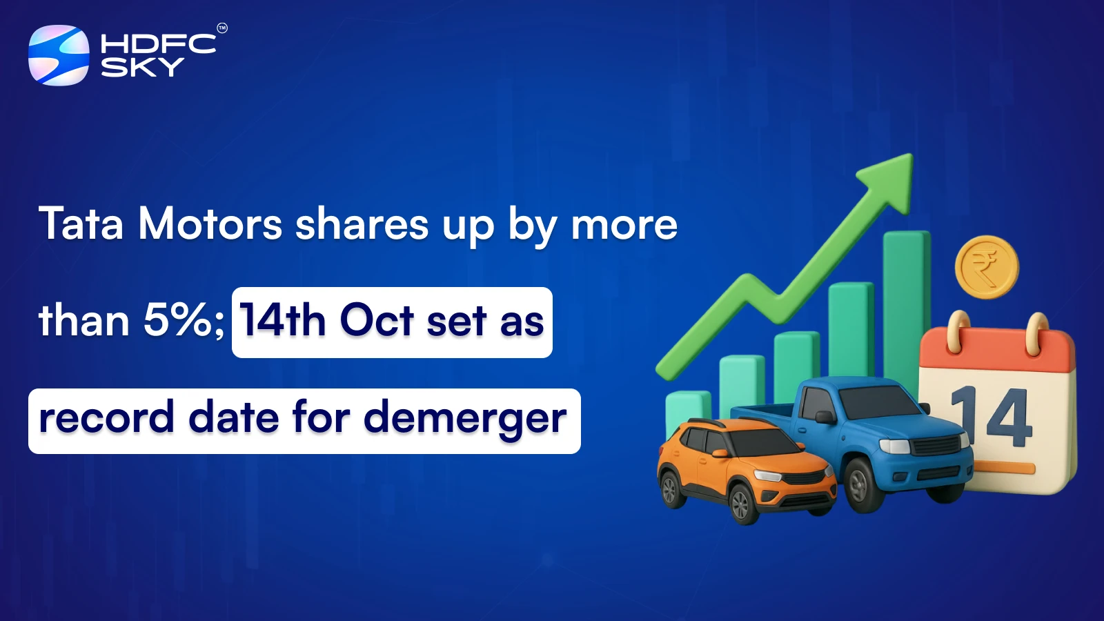 Tata Motors shares up by more than 5%; 14th Oct set as record date for demerger