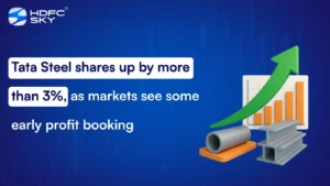 Tata Steel shares up by more than 3%, as markets see some early profit booking