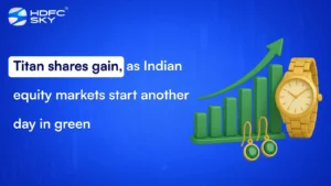 Titan shares gain, as Indian equity markets start another day in green