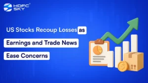 US Stocks Recoup Losses as Earnings and Trade News Ease Concerns