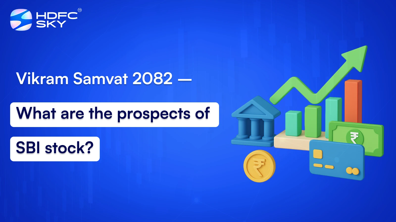 Vikram Samvat 2082 – What are the prospects of SBI stock?
