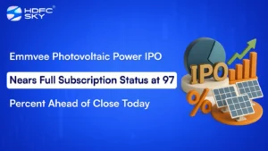 Emmvee Photovoltaic Power IPO Nears Full Subscription Status at 97 Percent Ahead of Close Today