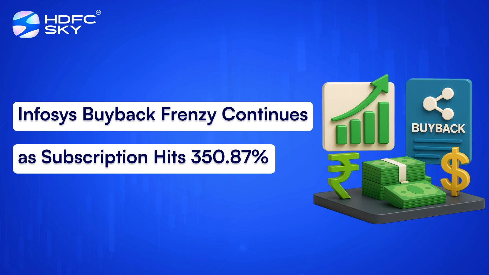 Infosys Buyback Frenzy Continues as Subscription Hits 350.87%