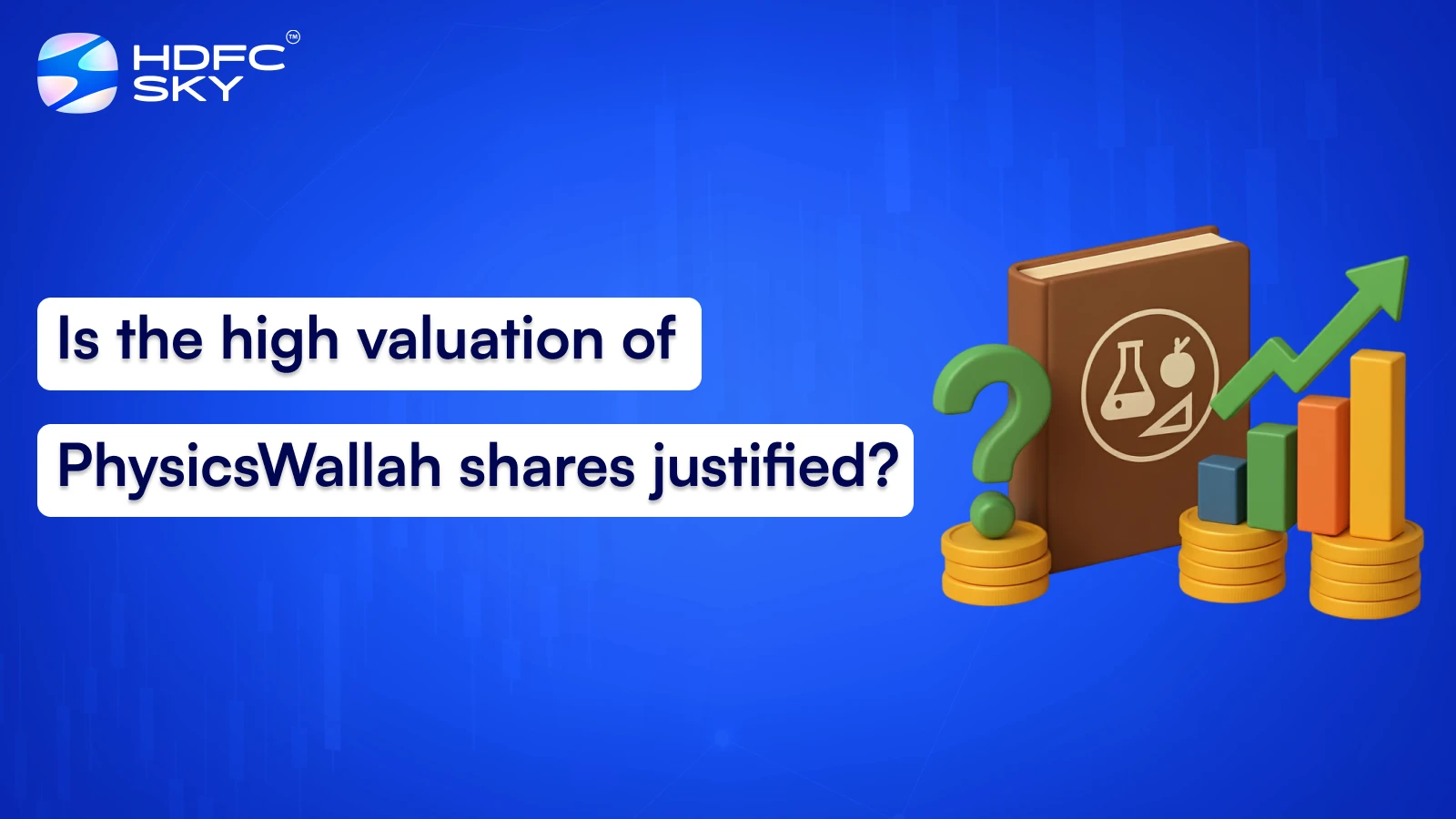 Is the high valuation of PhysicsWallah shares justified?