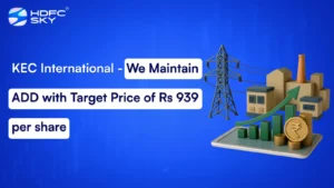 KEC International – We Maintain ADD with Target Price of Rs 939 per share