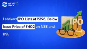 Lenskart IPO Lists at ₹395, Below Issue Price of ₹402 on NSE and BSE