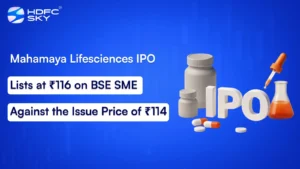 Mahamaya Lifesciences IPO Lists at ₹116 on BSE SME Against the Issue Price of ₹114