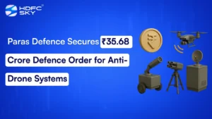 Paras Defence Secures ₹35.68 Crore Defence Order for Anti-Drone Systems