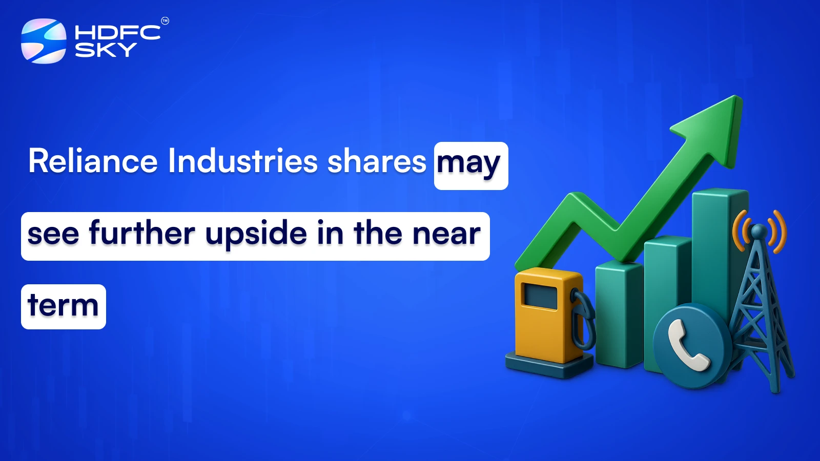 Reliance Industries shares may see further upside in the near term