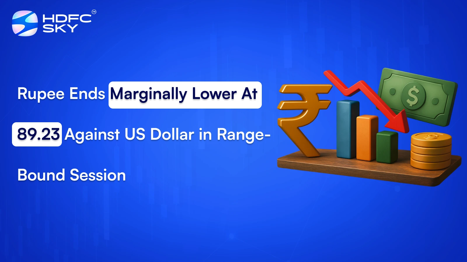 Rupee Ends Marginally Lower At 89.23 Against US Dollar in Range-Bound Session