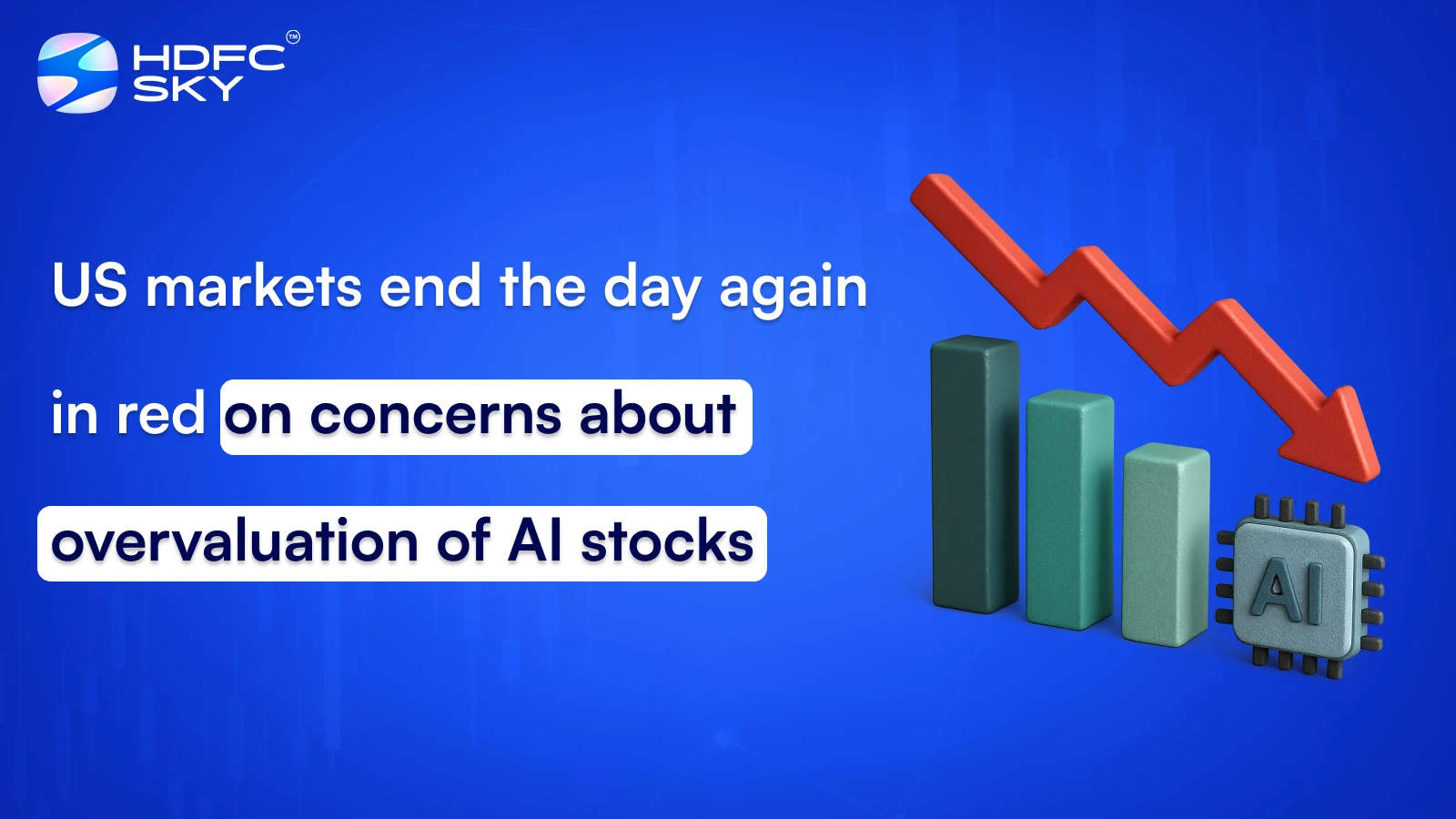 US markets end the day again in red on concerns about overvaluation of AI stocks