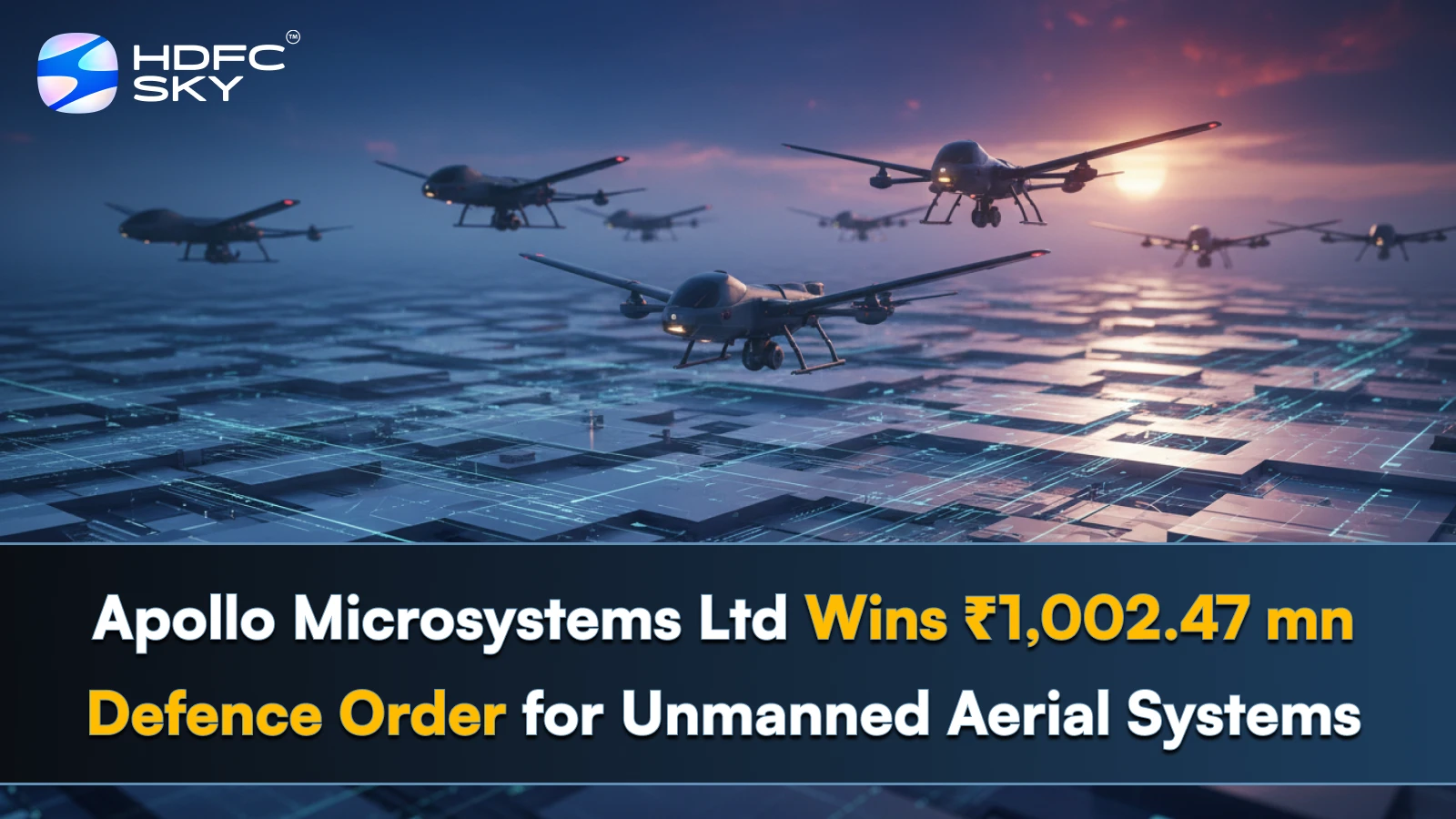 Apollo Microsystems Ltd Wins ₹1,002.47 mn Defence Order for Unmanned Aerial Systems 