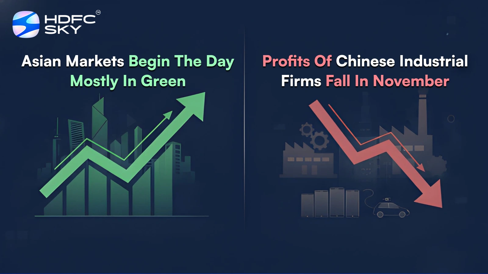 Asian markets begin the day mostly in green; profits of Chinese industrial firms fall in November