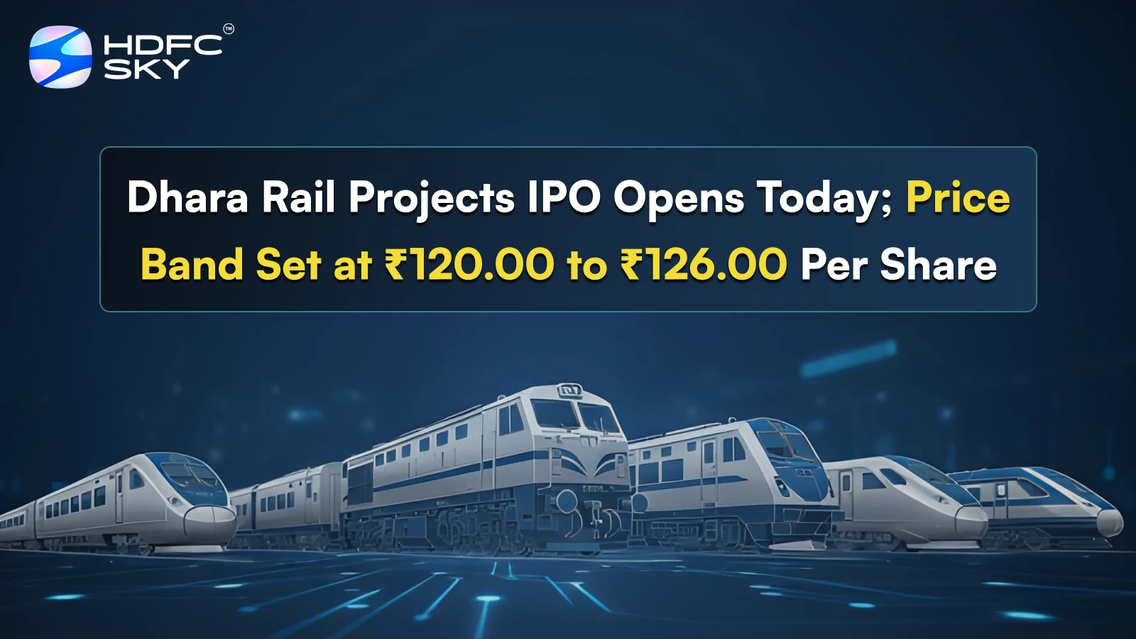 Dhara Rail Projects IPO Opens Today; Price Band Set at ₹120.00 to ₹126.00 Per Share 