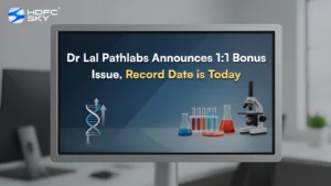 Dr Lal Pathlabs Announces 1:1 Bonus Issue, Record Date is Today