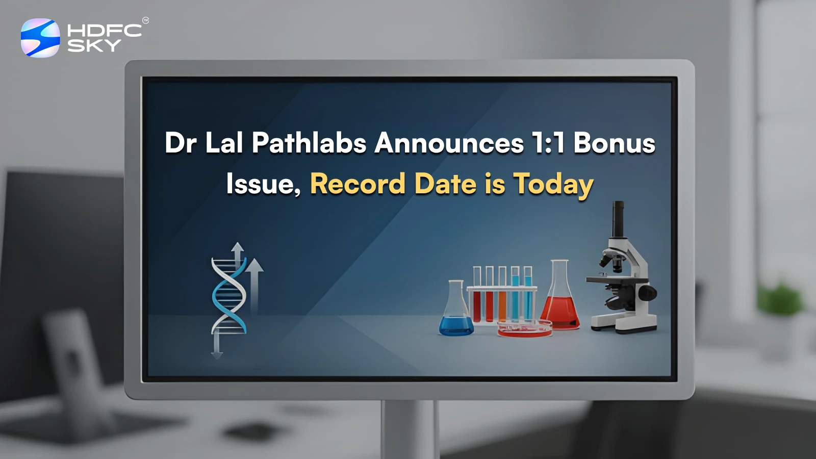 Dr Lal Pathlabs Announces 1:1 Bonus Issue, Record Date is Today