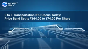 E to E Transportation IPO Opens Today: Price Band Set at ₹164.00 to ₹174.00 Per Share 