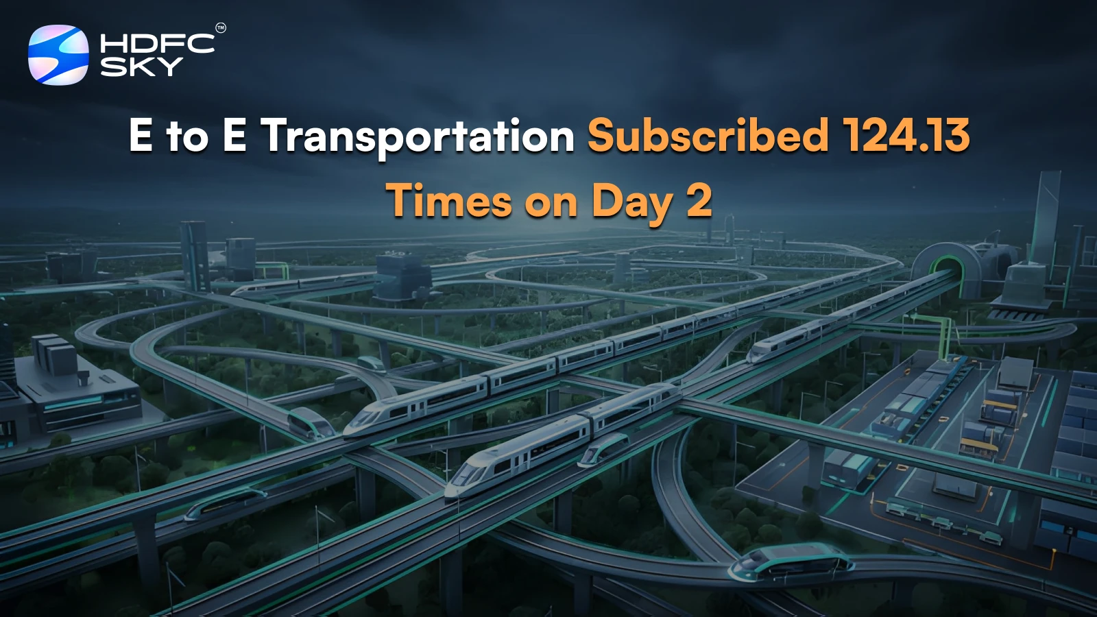 E to E Transportation Subscription Status: IPO Subscribed 124.13 Times on Day 2 
