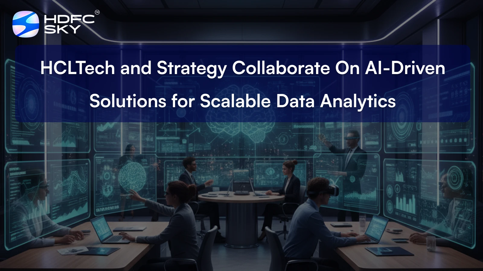 HCLTech and Strategy Collaborate On AI-Driven Solutions for Scalable Data Analytics