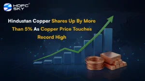 Hindustan Copper shares up by more than 5% as copper price touches record high
