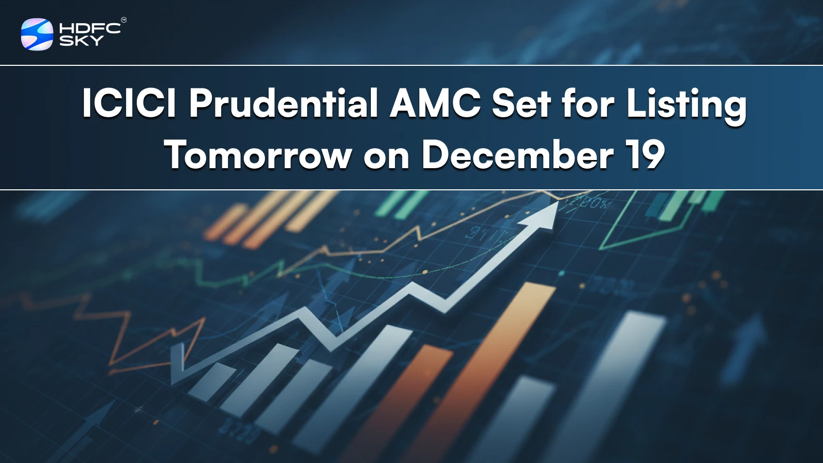 ⁠ICICI Prudential AMC Set for Listing Tomorrow on December 19
