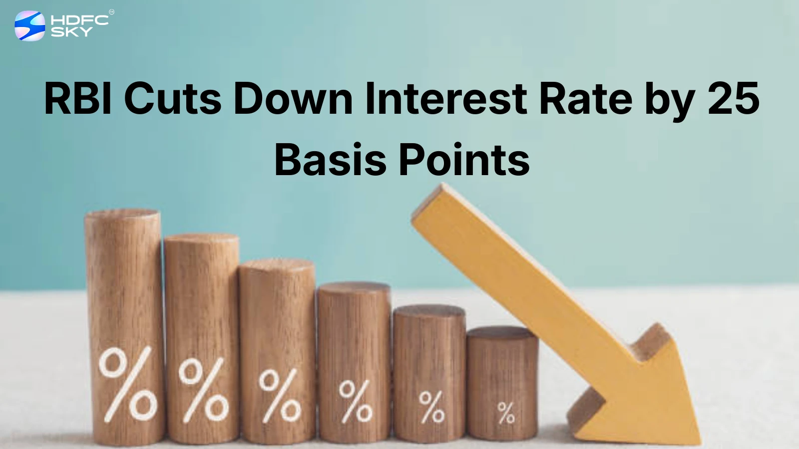RBI Cuts Down Interest Rate by 25 Basis Points