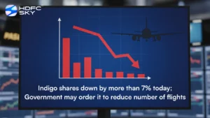 Indigo shares down by more than 7% today; Government may order it to reduce number of flights