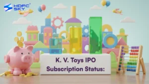 K. V. Toys IPO Subscription Status: IPO Subscribed 10.13x on Day 2 So Far