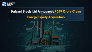 Kalya͏ni Steels Ltd ͏Announces ₹5.͏19 Crore Clean Ene͏rgy ͏E͏quity͏ ͏Acquisi͏tion 