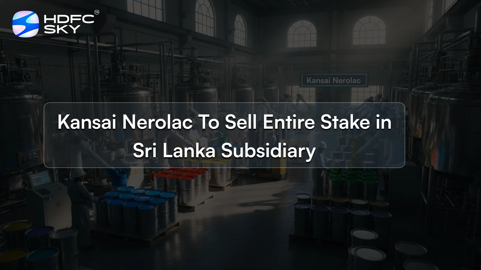 Kansai Nerolac To Sell Entire Stake in Sri Lanka Subsidiary