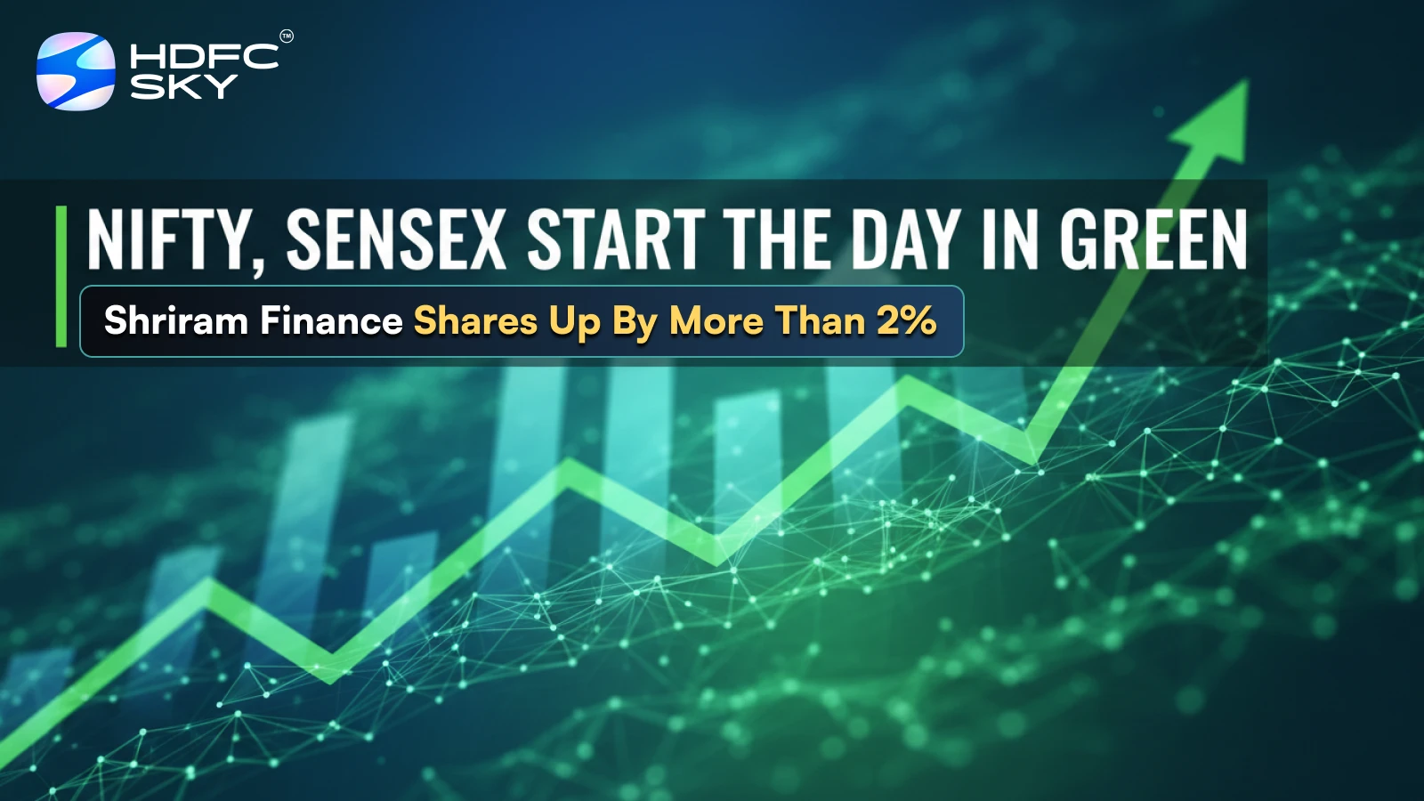 Nifty, Sensex start the day in green; Shriram Finance shares up by more than 2%