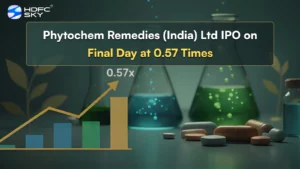 Phytochem Remedies (India) Ltd IPO Subscription Status: IPO Subscribed 0.57 Times on Final Day