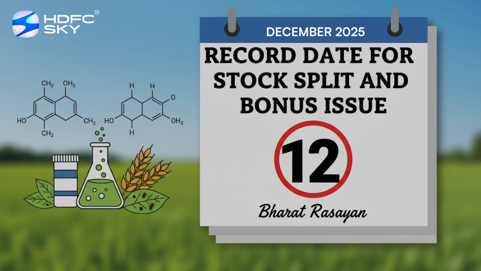 Record Date for Bharat Rasayan’s Stock Split and Bonus Issue Is 12th December