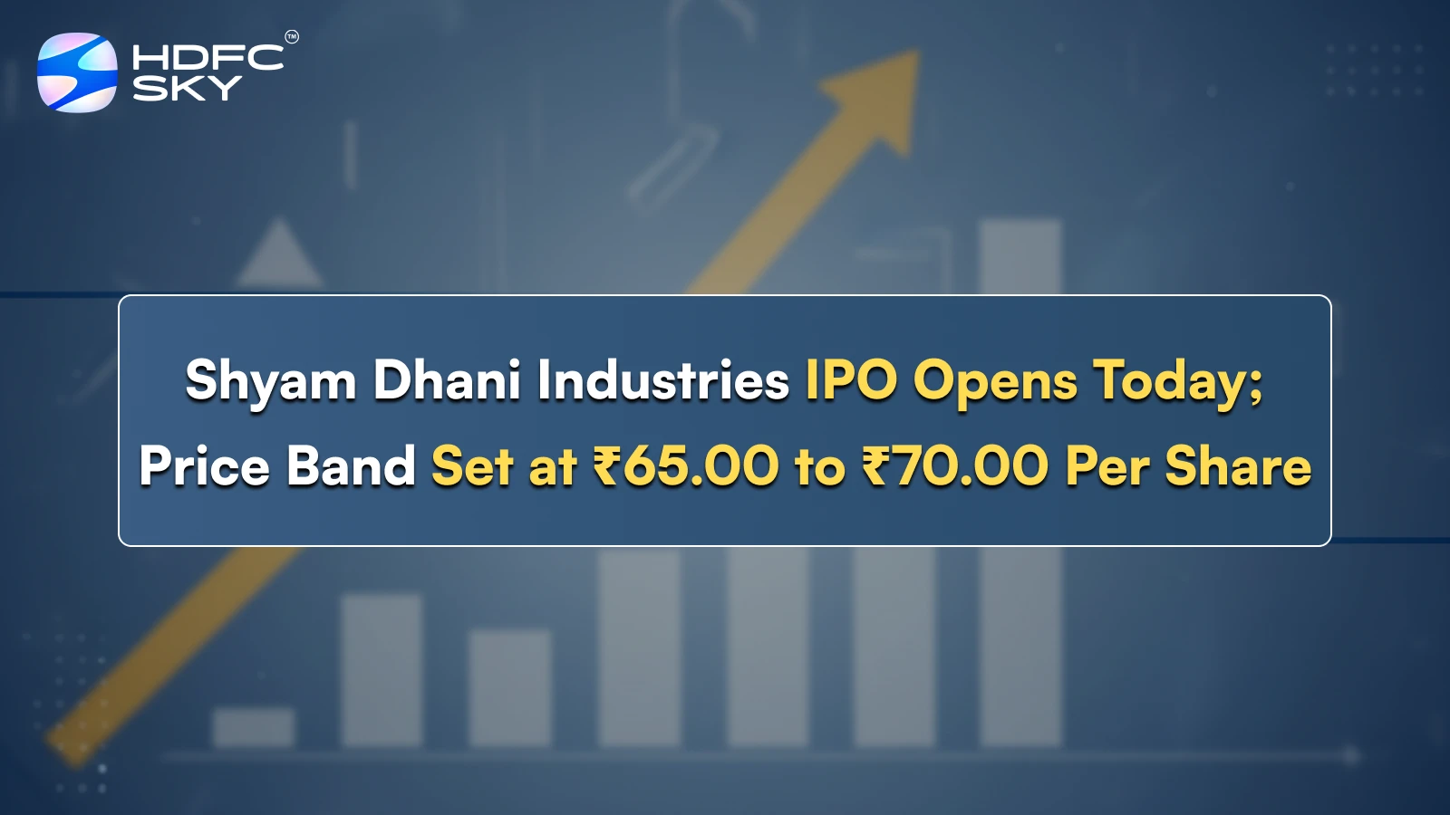 Shyam Dhani Industries IPO Opens Today; Price Band Set at ₹65.00 to ₹70.00 Per Share 