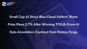 Small Cap AI Stock Blue Cloud Softech Share Price Rises 2.7% After Winning ₹110.8-Crore AI Data Annotation Contract from Stratos Forge
