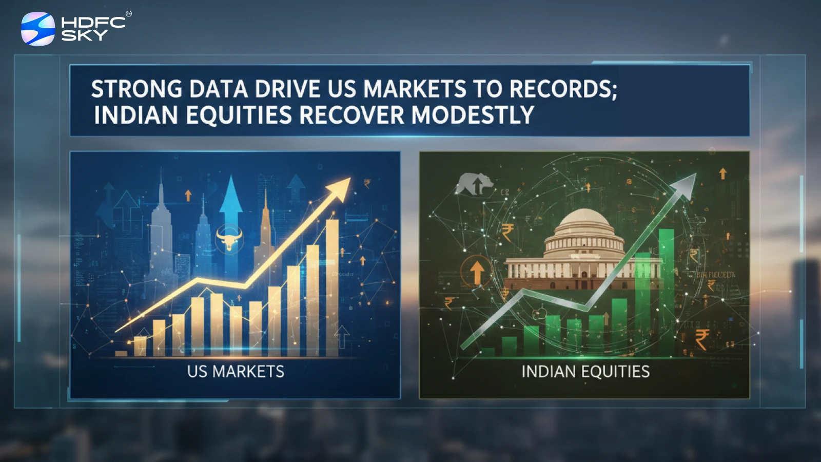 Strong Data Drive US Markets to Records; Indian Equities Recover Modestly