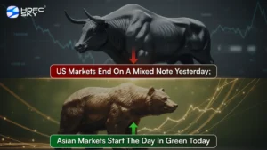 US markets end on a mixed note yesterday; Asian markets start the day in green today