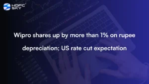 Wipro shares up by more than 1% on rupee depreciation; US rate cut expectation