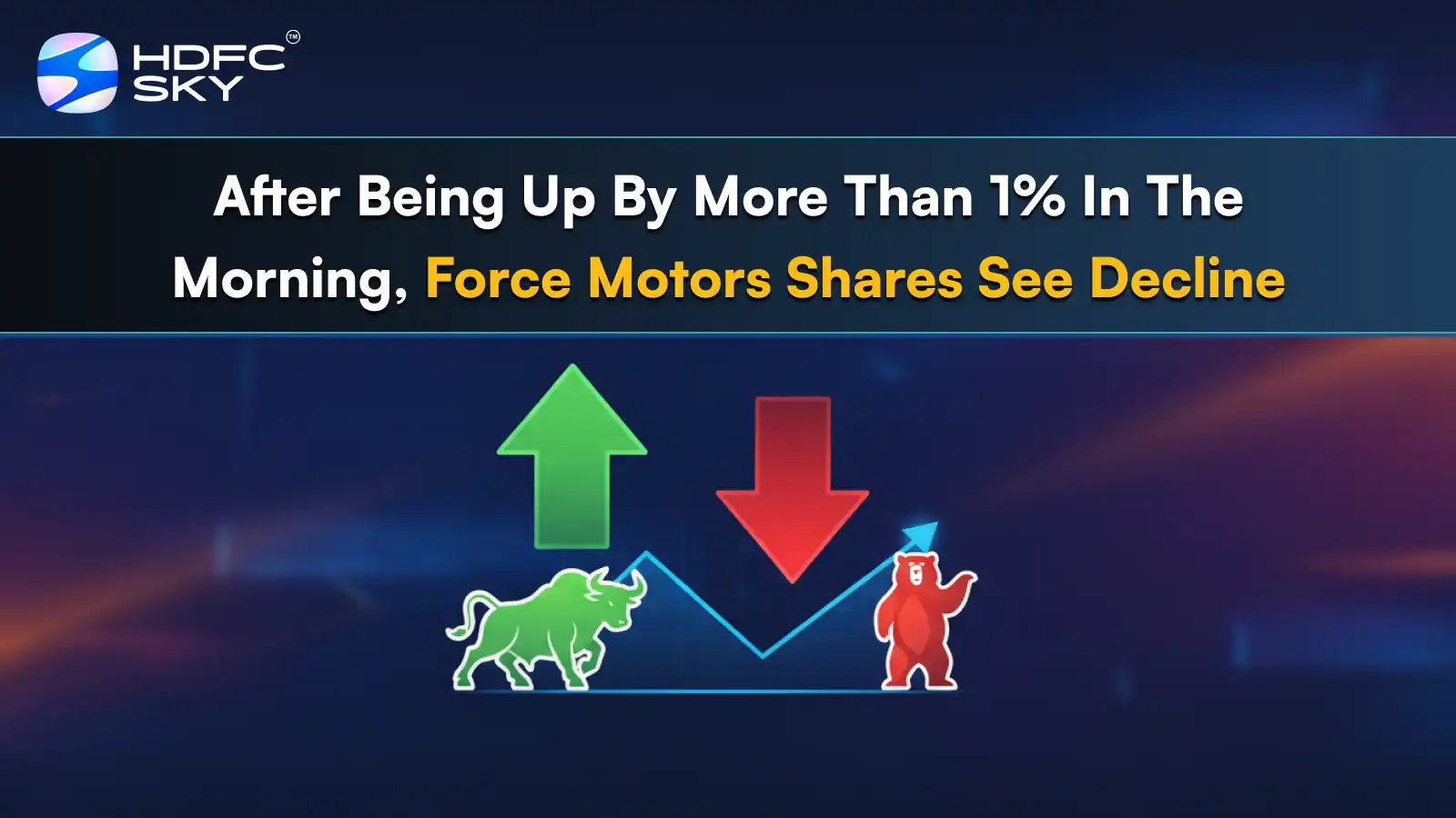 After being up by more than 1% in the morning, Force Motors shares see decline