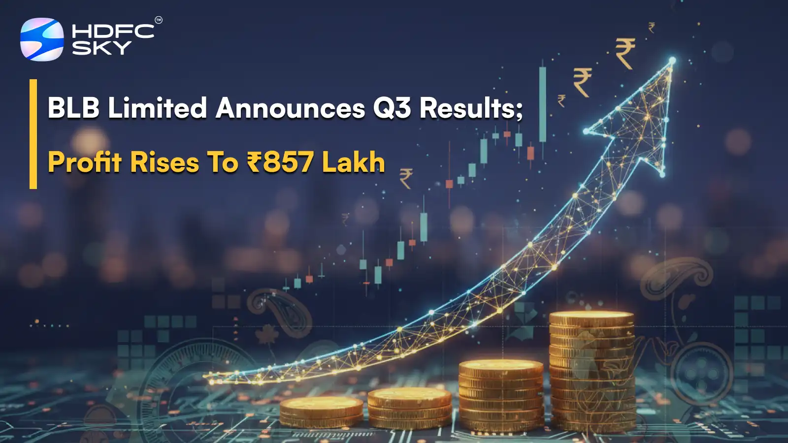 BLB Limited Announces Q3 R͏esults; Profit Rises ͏To ₹857 L͏akh