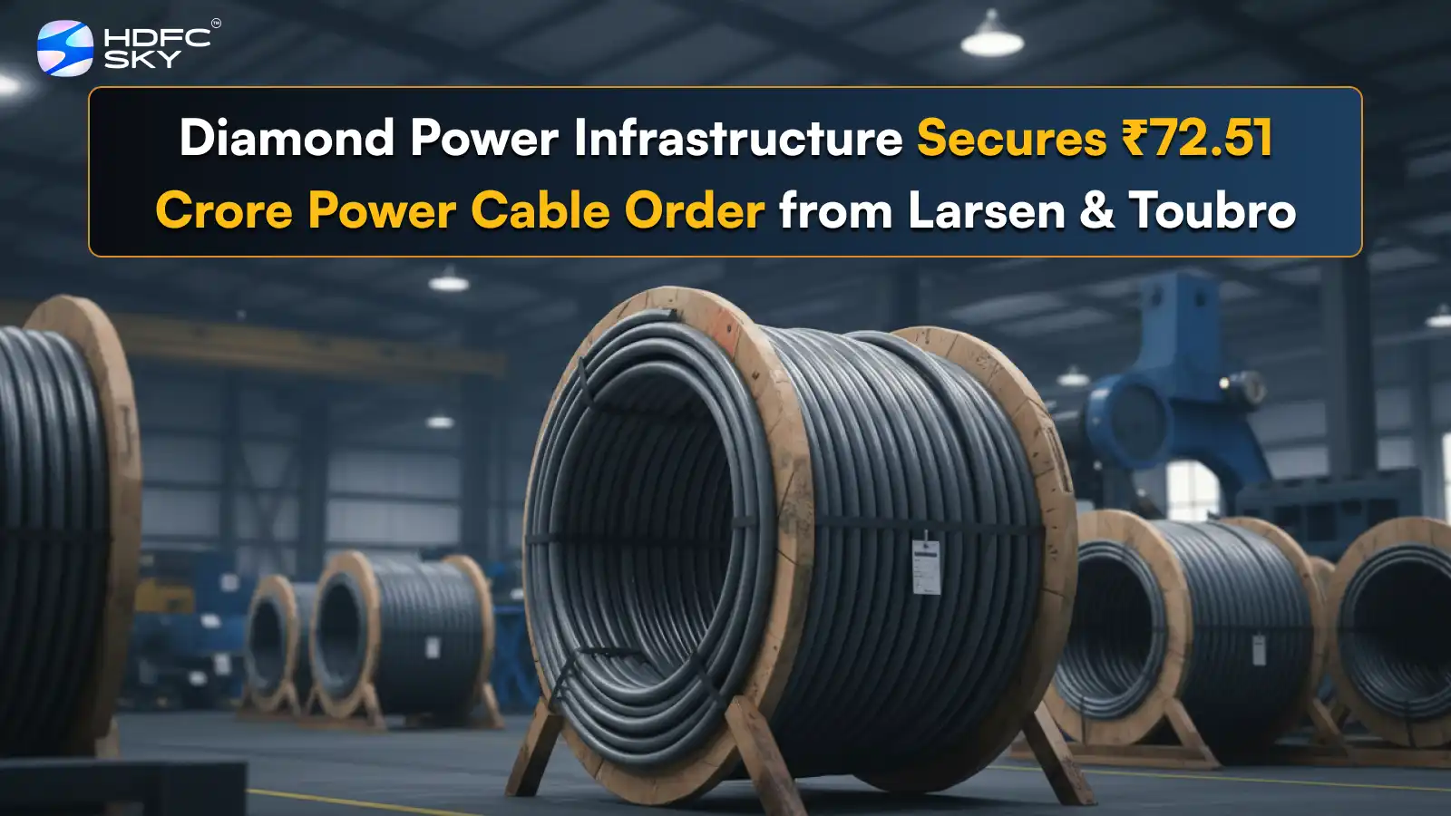 Diamond Power Infrastructure Secures ₹72.51 Crore Power Cable Order from Larsen & Toubro 