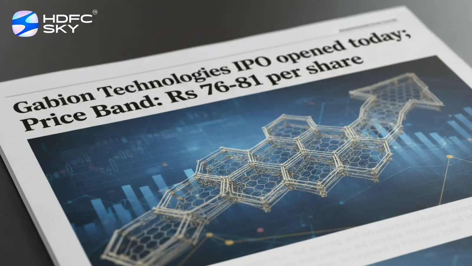 Gabion Technologies IPO Opened Today; Price Band : Rs 76-81 Per Share 