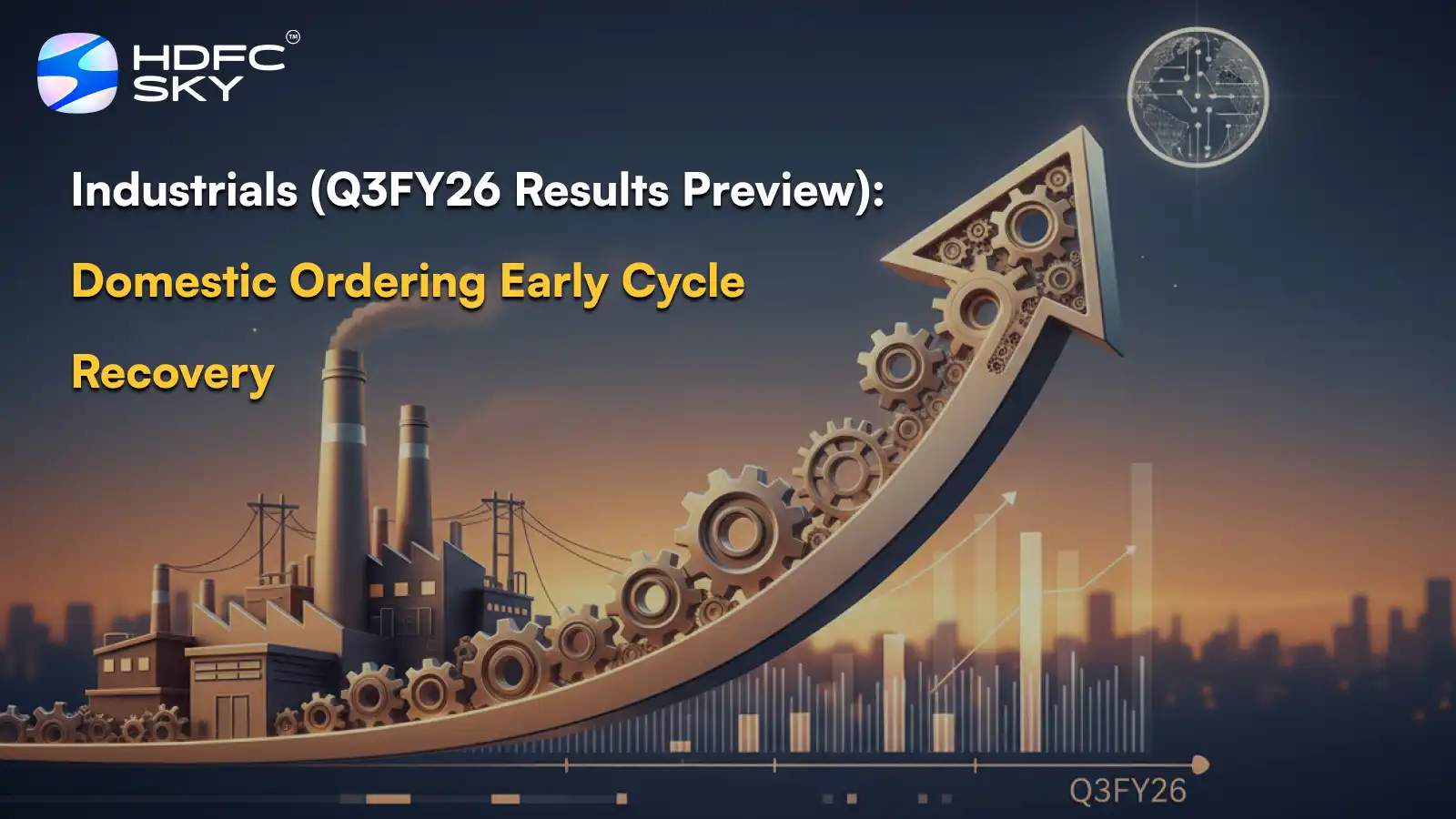 Industrials (Q3FY26 Results Preview): Domestic ordering early cycle recovery